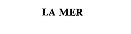 LA MER trademark