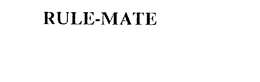 RULE-MATE trademark