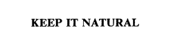 KEEP IT NATURAL trademark