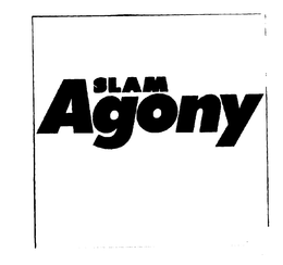 SLAM AGONY trademark