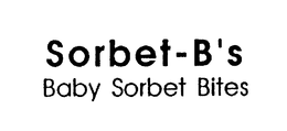 SORBET-B'S BABY SORBET BITES trademark
