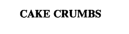 CAKE CRUMBS trademark