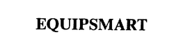 EQUIPSMART trademark