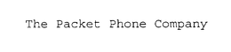 THE PACKET PHONE COMPANY trademark