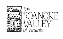 THE ROANOKE VALLEY OF VIRGINIA trademark