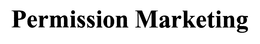 PERMISSION MARKETING trademark