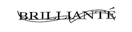 BRILLIANTE trademark