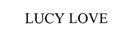 LUCY LOVE trademark