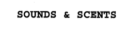 SOUNDS & SCENTS trademark