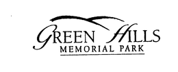GREEN HILLS MEMORIAL PARK trademark