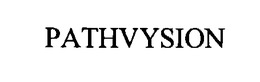 PATHVYSION trademark