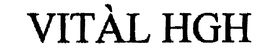 VITAL HGH trademark