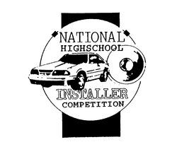 NATIONAL HIGH SCHOOL INSTALLER COMPETITION trademark