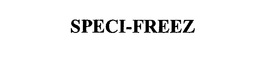 SPECI-FREEZ trademark