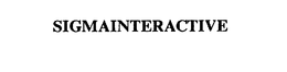 SIGMAINTERACTIVE trademark