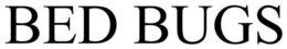 BED BUGS trademark