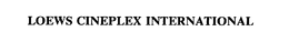 LOEWS CINEPLEX INTERNATIONAL trademark