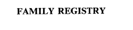 FAMILY REGISTRY trademark