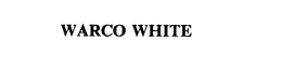 WARCO WHITE trademark