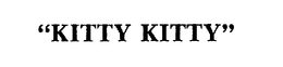 "KITTY KITTY" trademark