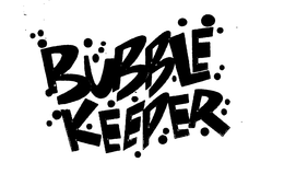 BUBBLE KEEPER trademark