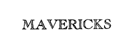 MAVERICKS trademark