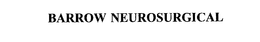 BARROW NEUROSURGICAL trademark