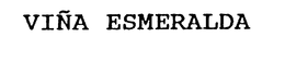 VINA ESMERALDA trademark