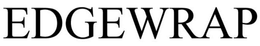 EDGEWRAP trademark
