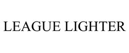 LEAGUE LIGHTER trademark