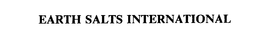 EARTH SALTS INTERNATIONAL trademark