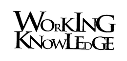 WORKING KNOWLEDGE trademark