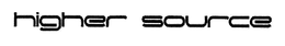HIGHER SOURCE trademark