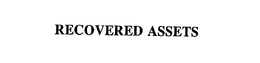 RECOVERED ASSETS trademark