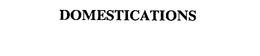 DOMESTICATIONS trademark