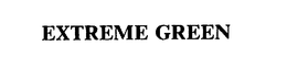 EXTREME GREEN trademark