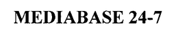 MEDIABASE 24-7 trademark