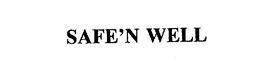 SAFE'N WELL trademark