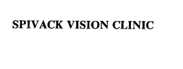 SPIVACK VISION CLINIC trademark