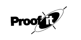 PROOF IT trademark