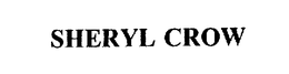 SHERYL CROW trademark