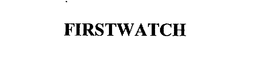 FIRSTWATCH trademark