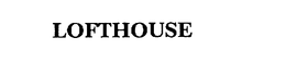 LOFTHOUSE trademark