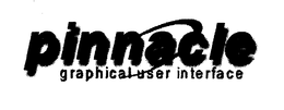 PINNACLE GRAPHICAL USER INTERFACE trademark