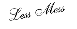 LESS MESS trademark