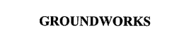 GROUNDWORKS trademark