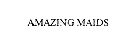 AMAZING MAIDS trademark