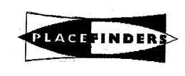 PLACEFINDERS trademark