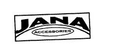 JANA ACCESSORIES trademark