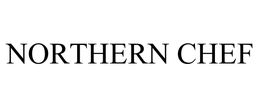 NORTHERN CHEF trademark